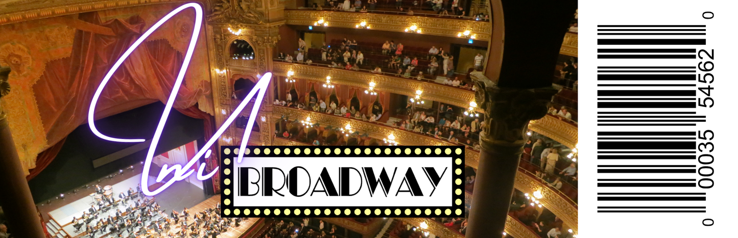 Uni Broadway Ticket